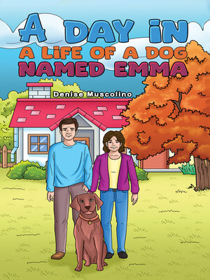 cover image of A Day in a Life of a Dog Named Emma